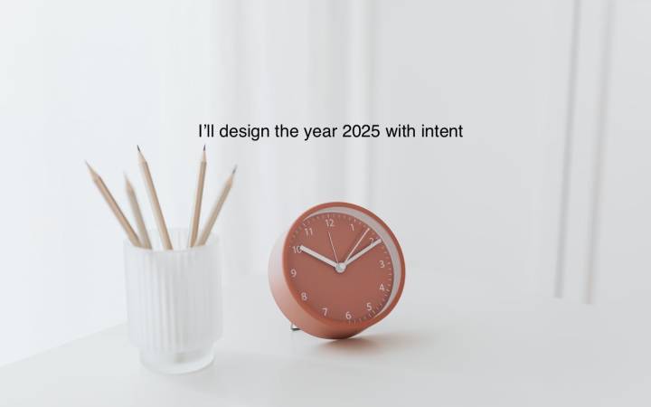 How to Creatively Design Your Year With Intent